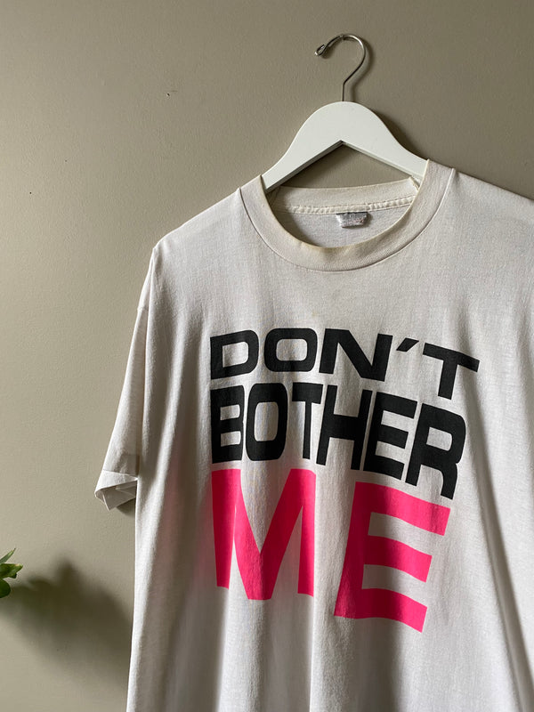 1990s DON'T BOTHER ME T SHIRT